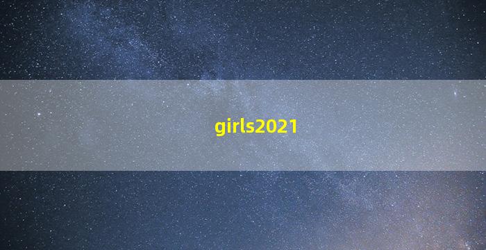 girls2021