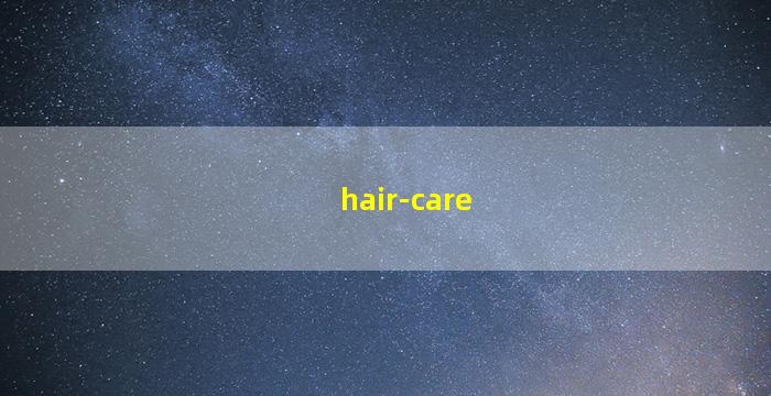 hair care