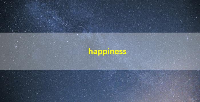 happiness