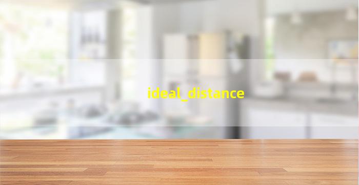 ideal_distance
