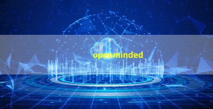 Open-Minded