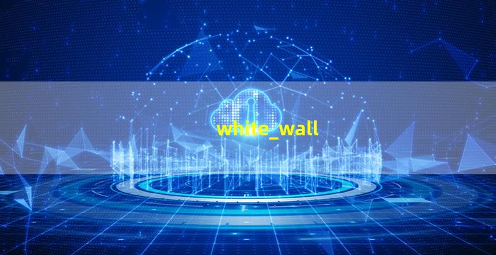 white wall